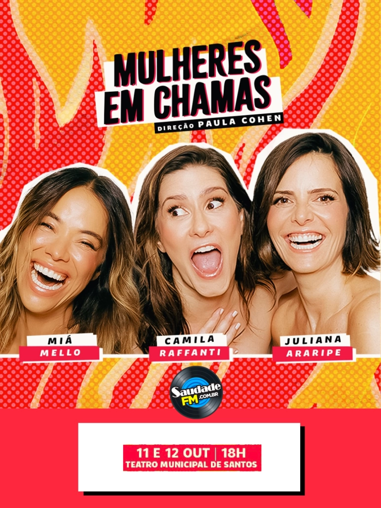 MULHERES EM CHAMAS